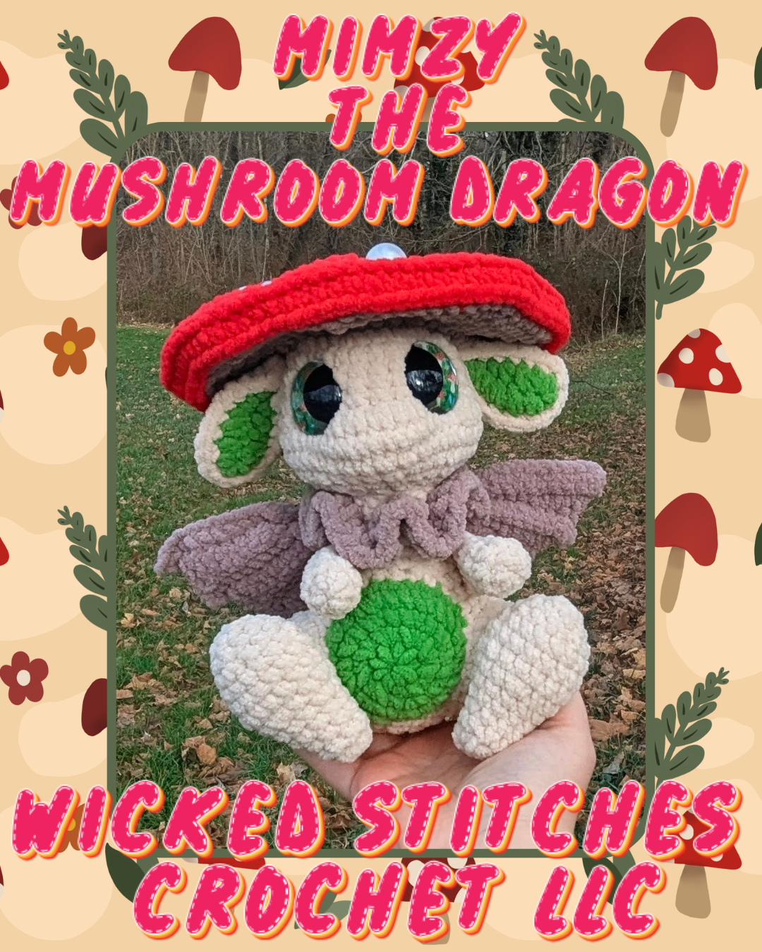 Mimzy the Mushroom Dragon PATTERN